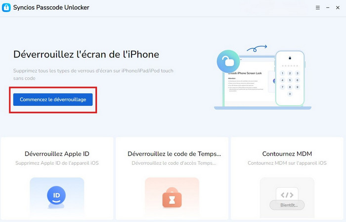 Sélectionnez Déverrouillez l'écran de l'iPhone